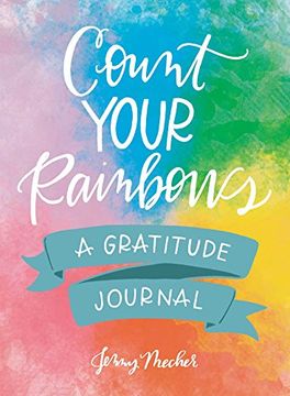 portada Count Your Rainbows: A Gratitude Journal (Journals)