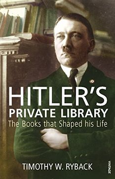 portada hitler's private library: the books that shaped his life (in English)