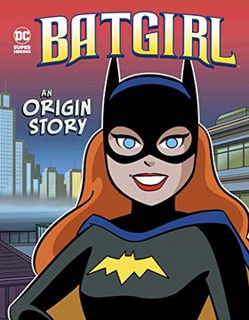 portada Batgirl: An Origin Story (dc Super Heroes Origins) 