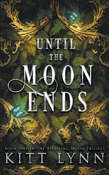 portada Until The Moon Ends (en Inglés)