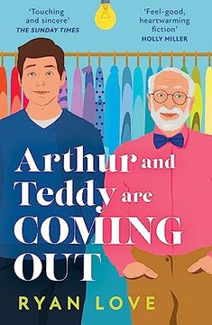 portada Arthur and Teddy are Coming Out: The Uplifting, Feel-Good Read of 2023