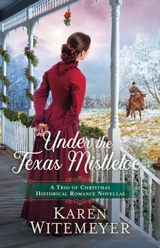 portada Under the Texas Mistletoe (en Inglés)