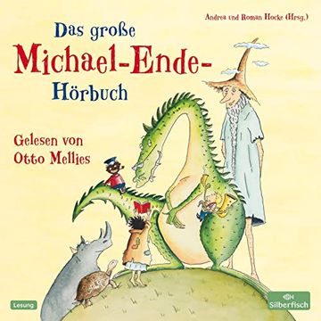 portada Das Große Michael-Ende-Hörbuch: Otto Mellies Liest Märchen, Erzählungen und Gedichte: 4 cds (in German)