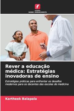 portada Rever a Educação Médica: Estratégias Inovadoras de Ensino (en Portugués)