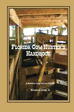 portada Florida Cow Hunter's Handbook: A Glossary of Terms and Phrases