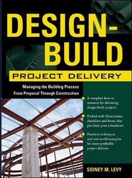 portada Design-Build Project Delivery: Managing the Building Process From Proposal Through Construction (en Inglés)