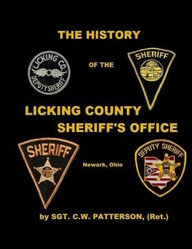 portada The History of the Licking County Sheriff's Office (en Inglés)