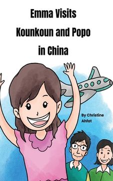 portada Emma Visits Kounkoun and Popo in China (in English)