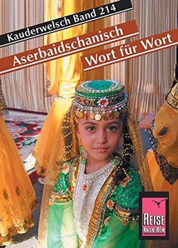portada Kauderwelsch Sprachfuhrer Aserbaidschanisch Wort fur Wort (en Ruso)