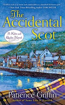 portada The Accidental Scot (Kilts and Quilts) (en Inglés)