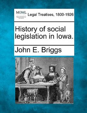 portada history of social legislation in iowa. (in English)
