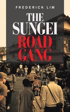 portada The Sungei Road Gang