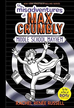 portada The Misadventures of max Crumbly 2: Middle School Mayhem (in English)