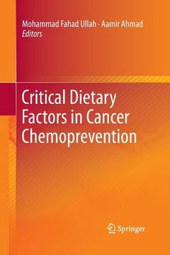 portada Critical Dietary Factors in Cancer Chemoprevention (en Inglés)