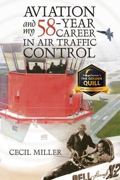 portada Aviation and my 58-Year Career in air Traffic Control (en Inglés)