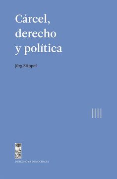 portada Cárcel, Derecho y Política (in Spanish)