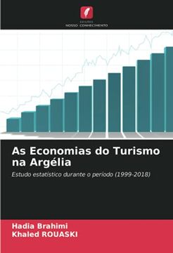 portada As Economias do Turismo na Argélia: Estudo Estatístico Durante o Período (1999-2018) (en Portugués)