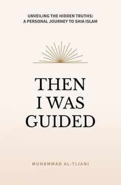 portada Then I was Guided (en Inglés)