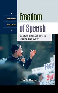 portada freedom of speech: rights and liberties under the law (en Inglés)