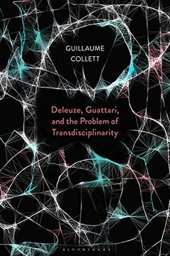 portada Deleuze, Guattari, and the Problem of Transdisciplinarity 