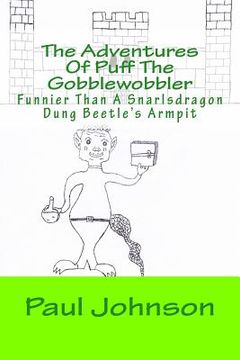portada The Adventures Of Puff The Gobblewobbler (en Inglés)