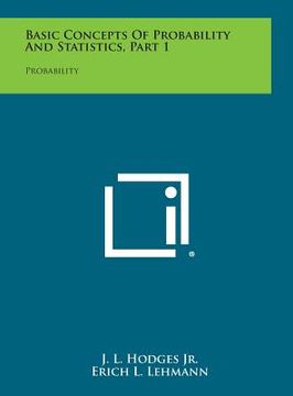 portada Basic Concepts of Probability and Statistics, Part 1: Probability (en Inglés)