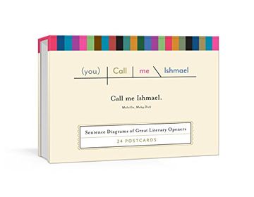portada Call me Ishmael Postcards: Sentence Diagrams of Great Literary Quotes (Pop Chart Lab) 