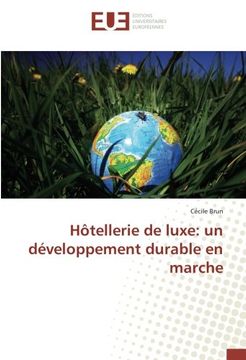 portada Hôtellerie de Luxe: Un Développement Durable en Marche