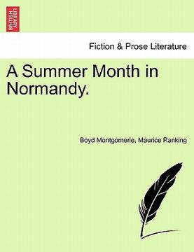 portada a summer month in normandy. (in English)
