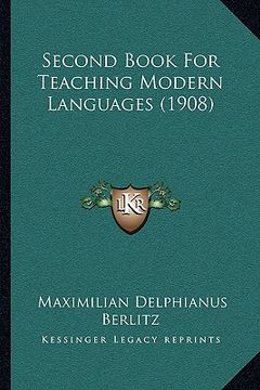 portada second book for teaching modern languages (1908) (en Inglés)