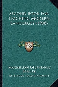 portada second book for teaching modern languages (1908) (in English)