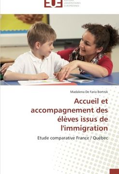 portada Accueil et accompagnement des élèves issus de l'immigration: Etude comparative France / Québec