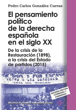 portada EL PENSAMIENTO POLÍTICO DE LA DERECHA ESPAÑOLA EN EL SIGLO XX