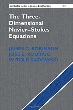 portada The Three-Dimensional Navier-Stokes Equations: Classical Theory (Cambridge Studies in Advanced Mathematics)