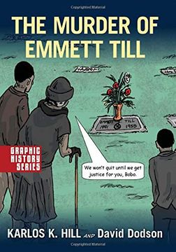 portada The Murder of Emmett Till: A Graphic History 