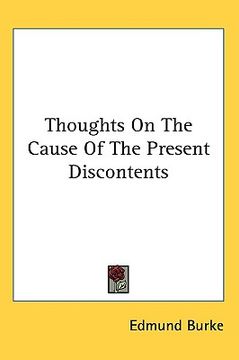 portada thoughts on the cause of the present discontents