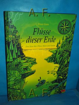 portada Flüsse Dieser Erde: Eine Reise Über Flüsse, Meere und Ozeane. Übersetzung: Birgit Erdmann (en Alemán)