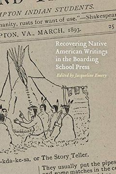 portada Recovering Native American Writings in the Boarding School Press (en Inglés)