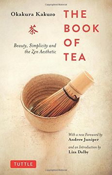 portada The Book of Tea: Beauty, Simplicity and the zen Aesthetic (in English)