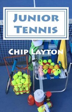 portada Junior Tennis: for Crazy Tennis Parents (in English)