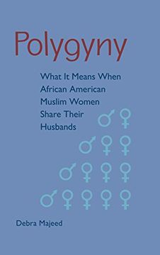 portada Polygyny: What It Means When African American Muslim Women Share Their Husbands