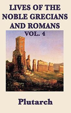 portada Lives of the Noble Grecians and Romans Vol. 4 (en Inglés)
