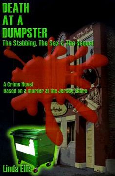 portada death at a dumpster: the stabbing, the sex & the sequel (in English)