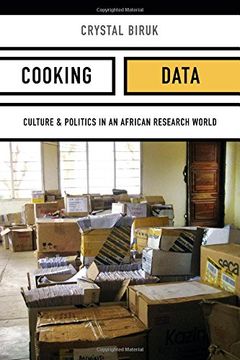portada Cooking Data: Culture and Politics in an African Research World (Critical Global Health: Evidence, Efficacy, Ethnography)
