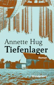 portada Tiefenlager: Roman (in German)