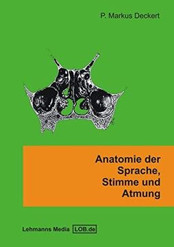 portada Anatomie der Sprache, Stimme und Atmung (en Alemán)