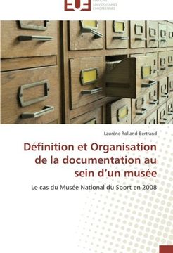 portada Definition Et Organisation de La Documentation Au Sein D'Un Musee