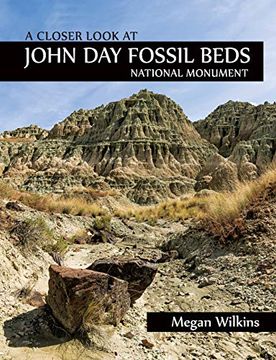 portada A Closer Look at John day Fossil Beds National Monument (in English)
