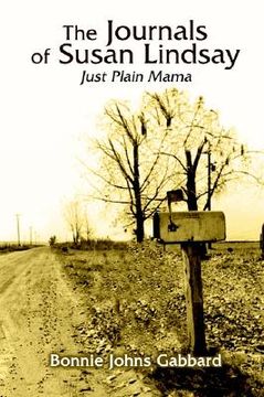 portada the journals of susan lindsay: just plain mama (en Inglés)