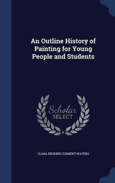 portada An Outline History of Painting for Young People and Students